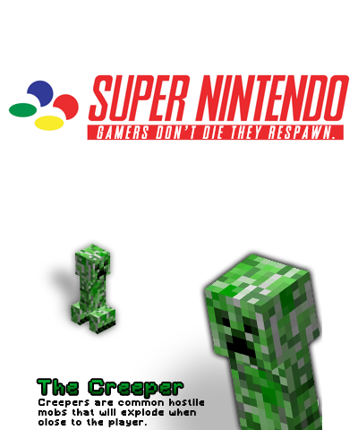 Gamers Don't Die w/ Creeper info